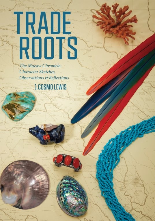 1 Trade Roots: The Macaw Chronicle<sup class='new'></sup>